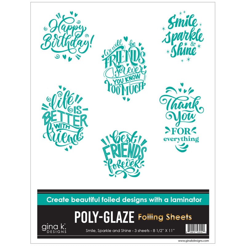 thermoweb.com Gina K. Designs POLY-GLAZE Foiling Sheets - Smile, Sparkle, Shine GKD3530